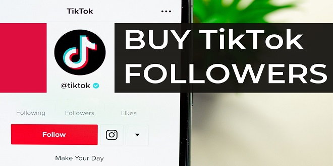 How To Buy Tiktok Followers Quick And Easy